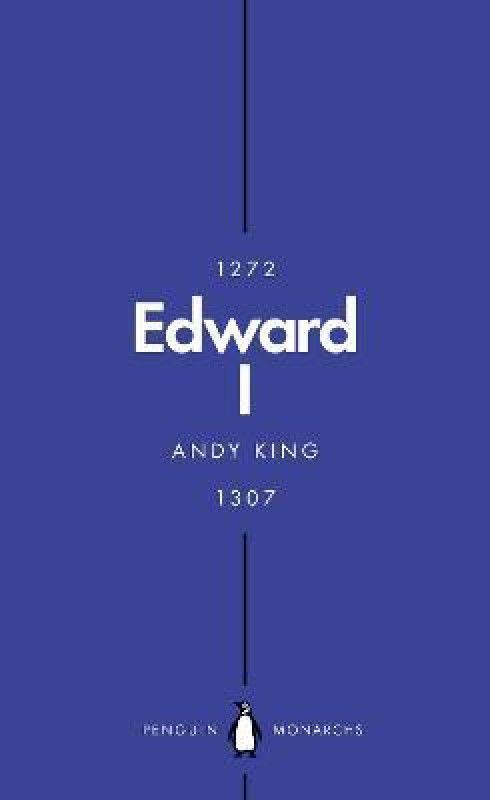 Edward I (Penguin Monarchs)  (English, Paperback, King Andy)