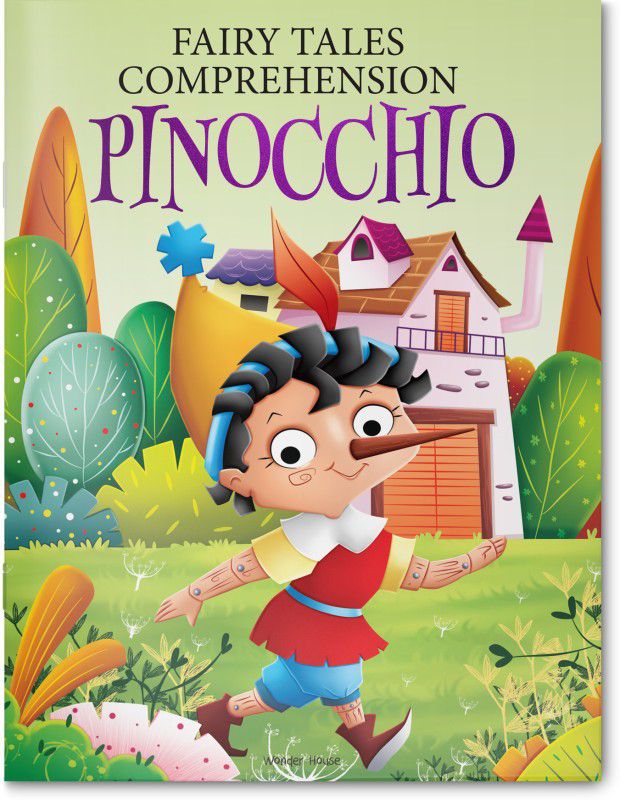 Fairy Tales Comprehension: Pinocchio  (Paperback, Wonder House Books)