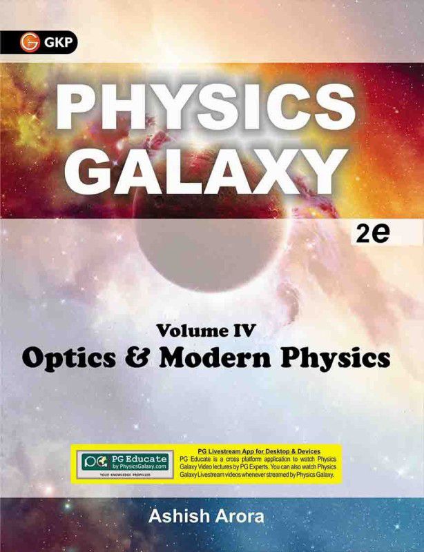 Optics and Modern Physics (Volume IV) Second Edition  (English, Paperback, Ashish Arora)