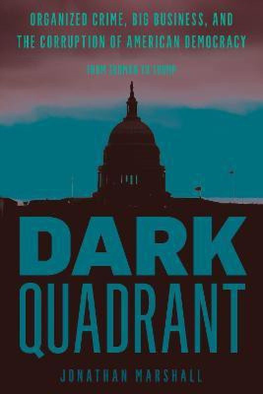 Dark Quadrant  (English, Hardcover, Marshall Jonathan)
