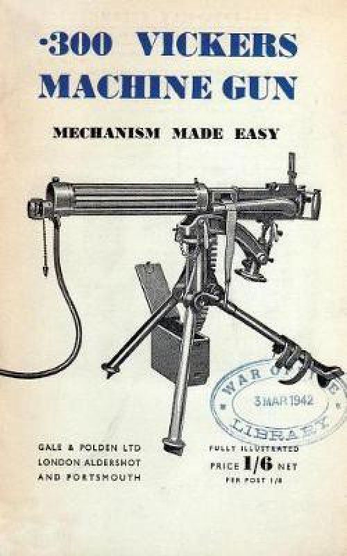 .300 Vickers Machine Gun Mechanism Made Easy  (English, Paperback, Anon)