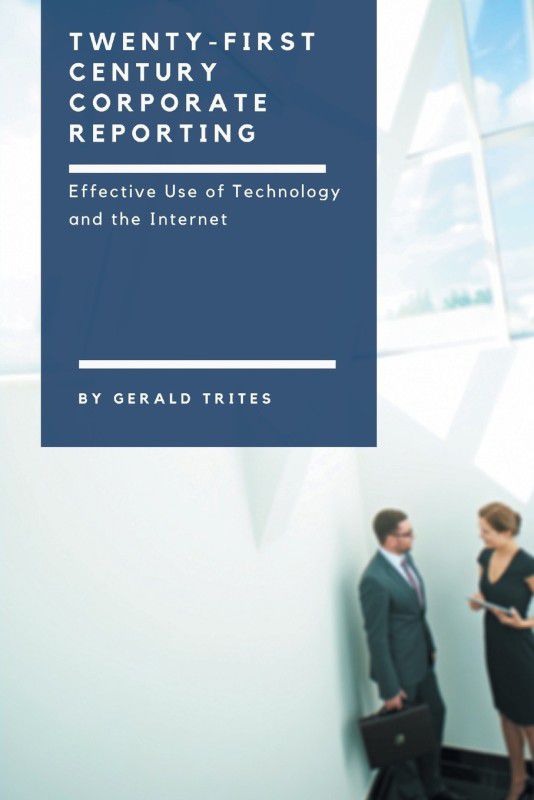 Corporate Reporting on the Internet  (English, Paperback, Trites Gerald)