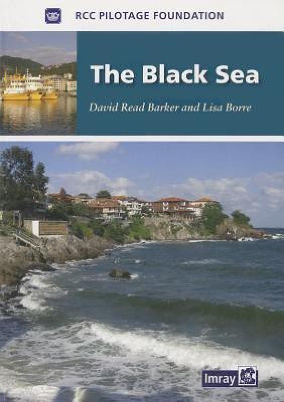 The Black Sea  (English, Mixed media product, RCC Pilotage Foundation)