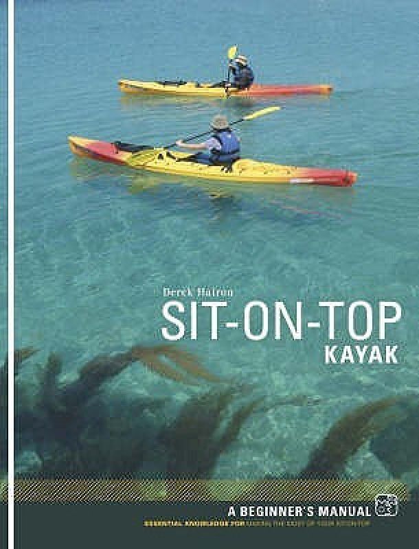 Sit-on-top Kayak  (English, Paperback, Hairon Derek)