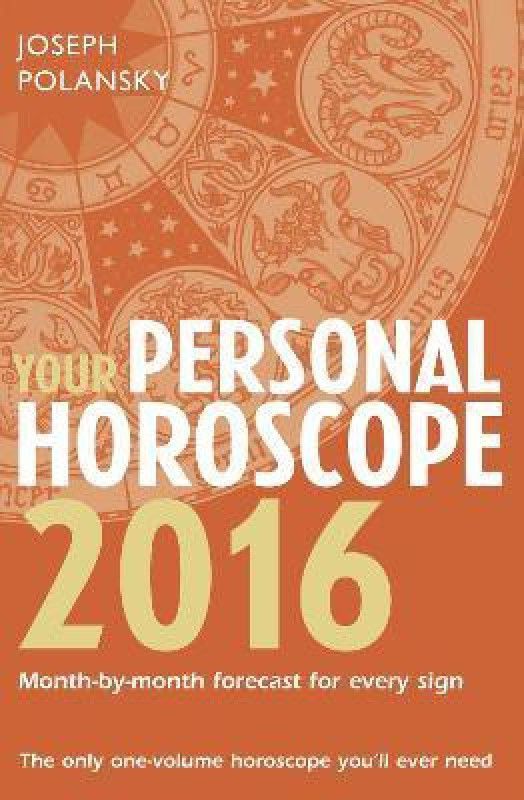 Your Personal Horoscope 2016  (English, Paperback, Polansky Joseph)