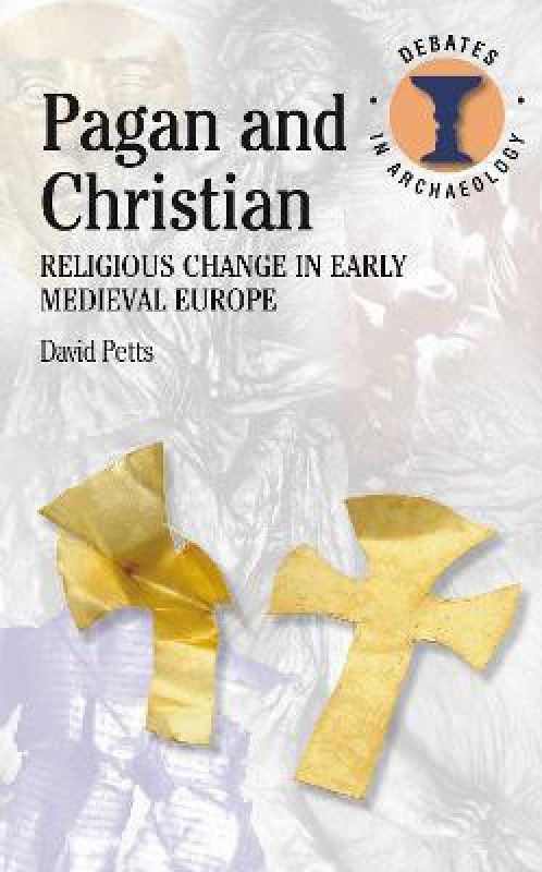 Pagan and Christian  (English, Paperback, Petts David)
