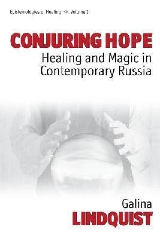 Conjuring Hope  (English, Paperback, Lindquist Galina)