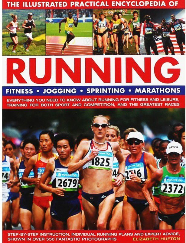 Running, The Illustrated Practical Encyclopedia of  (English, Paperback, Hufton Elizabeth)