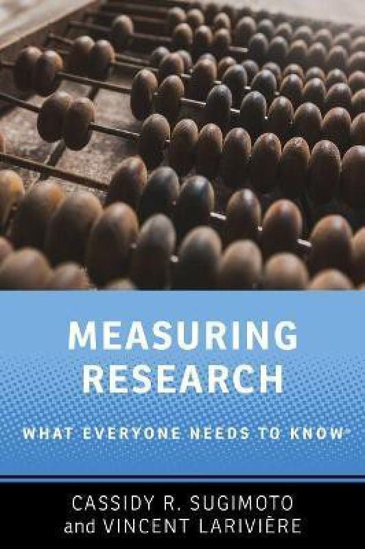 Measuring Research  (English, Paperback, Sugimoto Cassidy R.)