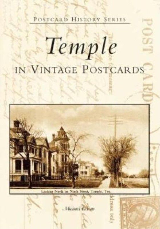 Temple in Vintage Postcards (TX) (Postcard History Series)  (English, Paperback, Mike Lefan, Michael Lefan)