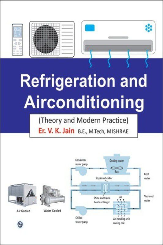 REFRIGERATION AND AIRCONDITIONING  (English, Paperback, Er. V. K. Jain)