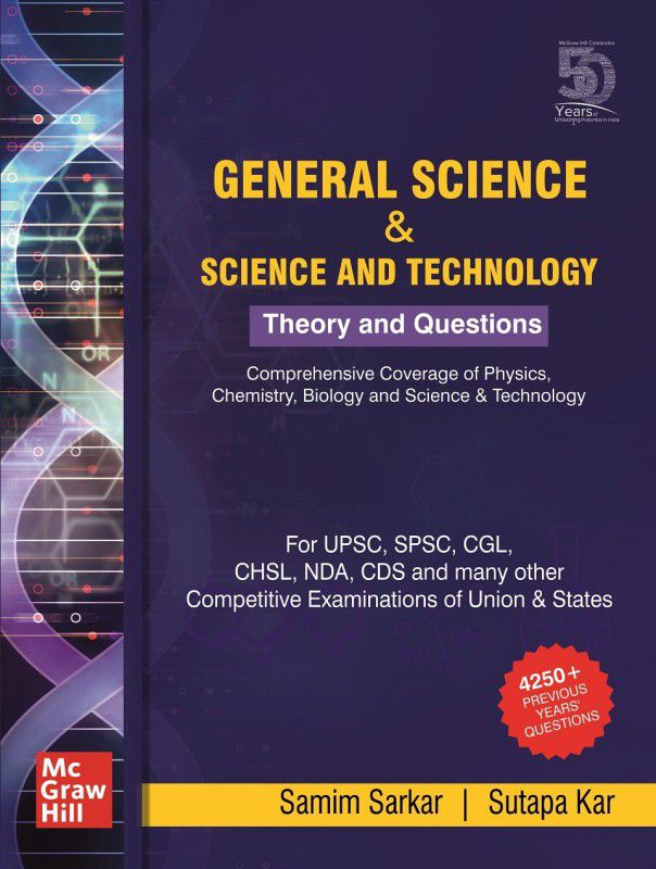 General Science & Science and Technology: Theory and Questions | For UPSC, SPSC, CGL, CHSL, NDA, CDS and other examinations  (Paperback, Samim Sarkar, Sutapa Kar)