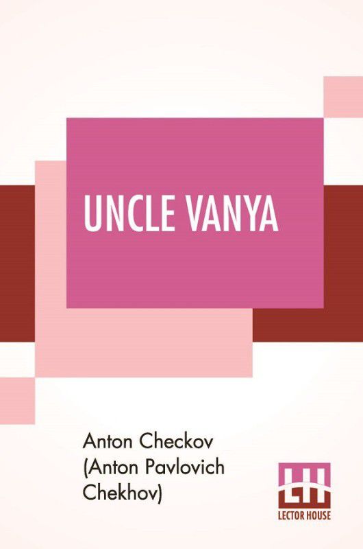 Uncle Vanya  (English, Paperback, Checkov Anton Pavlovich)