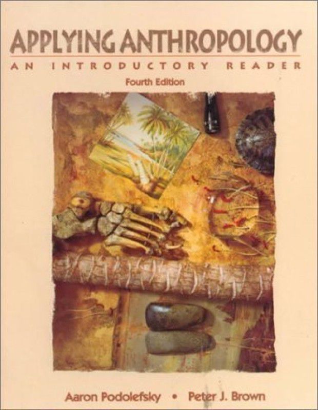 Applying Anthropology  (English, Paperback, Podolefsky Aaron)