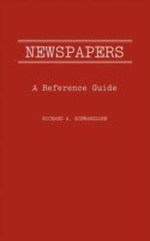Newspapers  (English, Hardcover, Schwarzlose Richard A.)