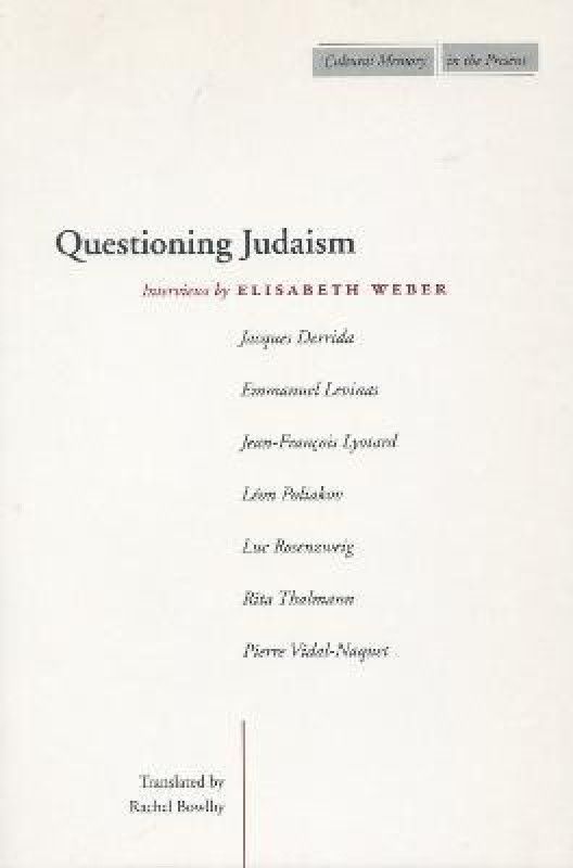 Questioning Judaism  (English, Paperback, Weber Elisabeth)