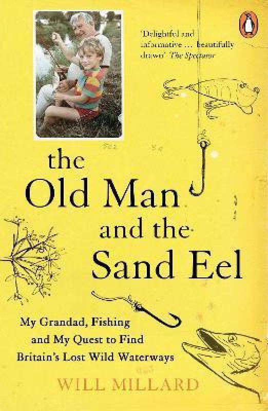 The Old Man and the Sand Eel  (English, Paperback, Millard Will)