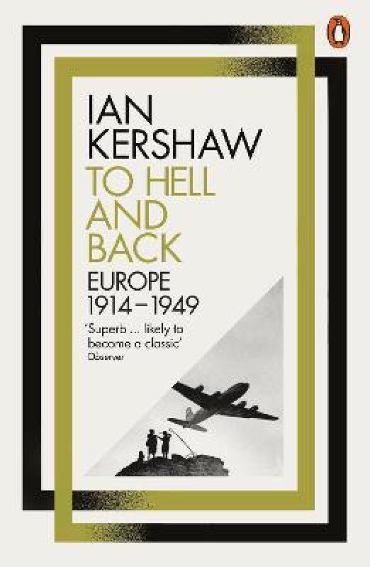 To Hell and Back  (English, Paperback, Kershaw Ian)