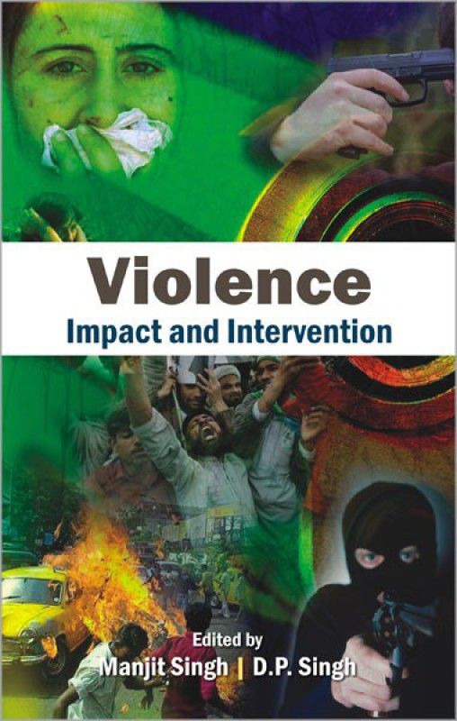 Violence  (English, Hardcover, Manjit Singh, D. P. Singh)