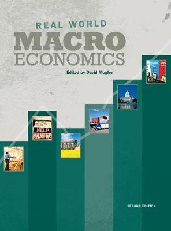 Real World Macroeconomics  (English, Hardcover, Moglen David)