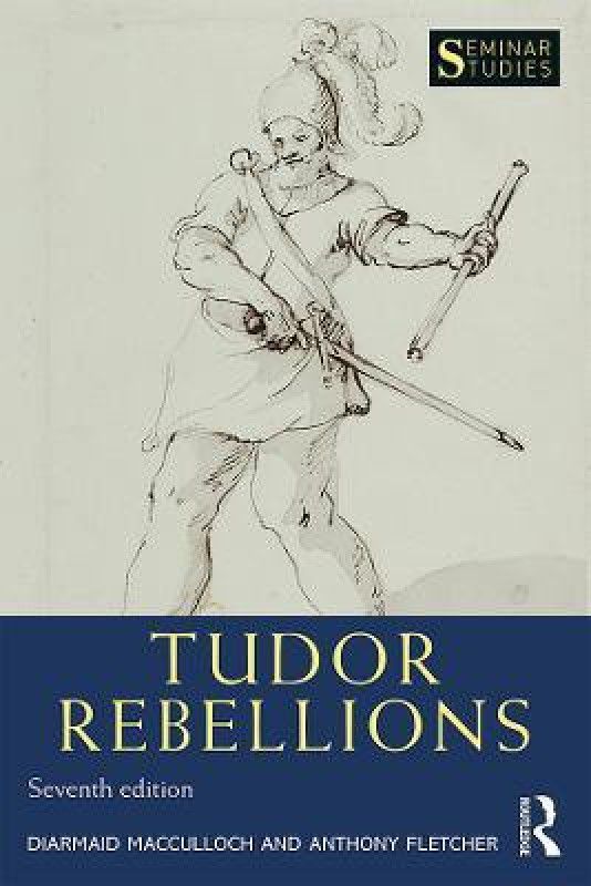 Tudor Rebellions  (English, Paperback, MacCulloch Diarmaid)