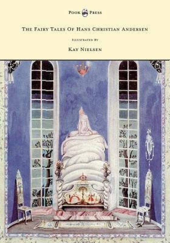 The Fairy Tales Of Hans Christian Andersen Illustrated By Kay Nielsen  (English, Paperback, Andersen Hans Christian)