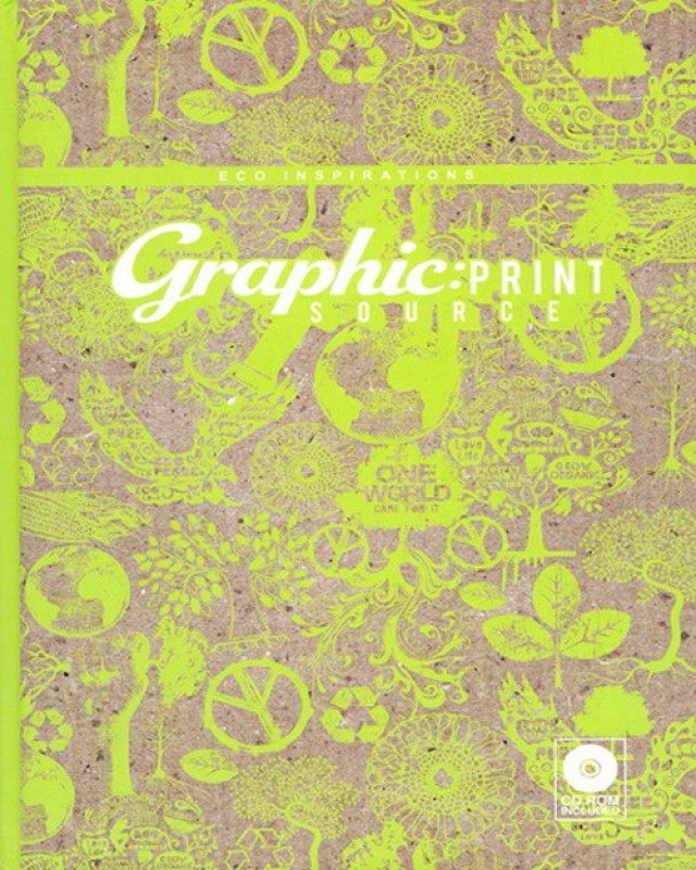 Graphic Print Source - Eco Inspirations with 1 Disc  (English, Hardcover, GP Publications)
