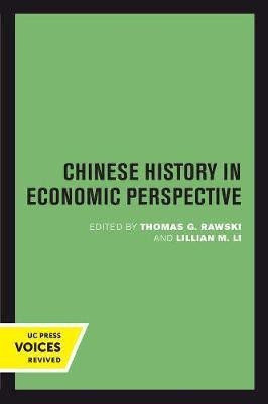 Chinese History in Economic Perspective  (English, Paperback, unknown)