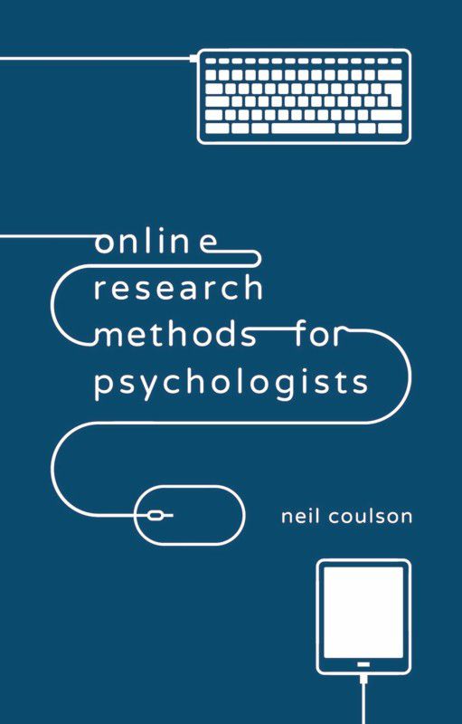 Online Research Methods for Psychologists  (English, Paperback, Coulson Neil)