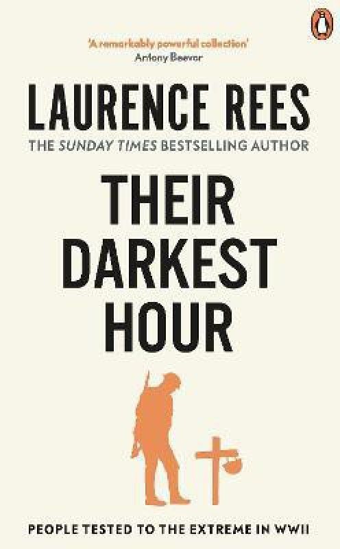 Their Darkest Hour  (English, Paperback, Rees Laurence)