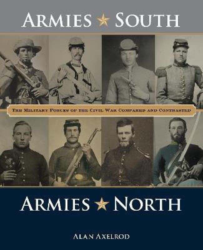 Armies South, Armies North  (English, Paperback, Axelrod Alan)