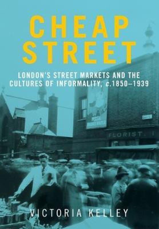 Cheap Street  (English, Paperback, Kelley Victoria)