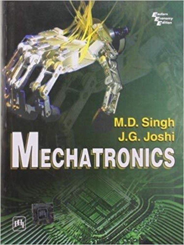 Mechatronics  (English, Paperback, Singh M. D.)