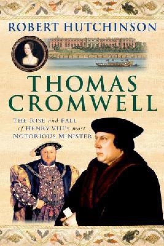 Thomas Cromwell  (English, Paperback, Hutchinson Robert)