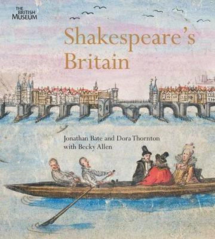 Shakespeare's Britain  (English, Paperback, Bate Jonathan)