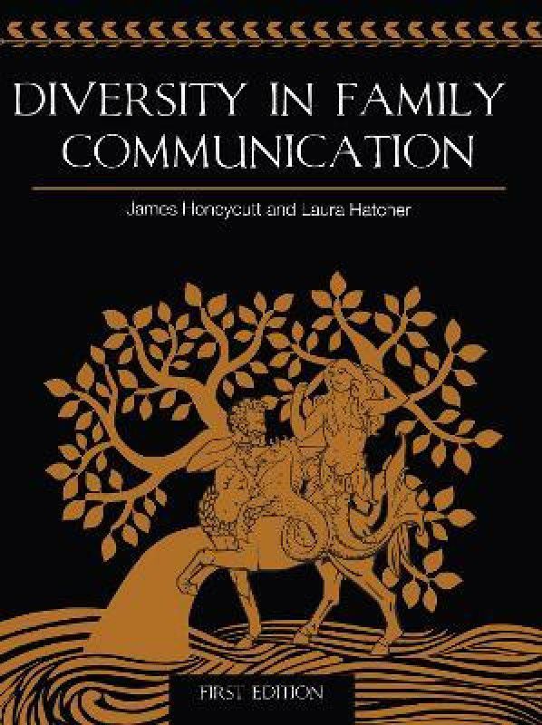 Diversity in Family Communication  (English, Paperback, Honeycutt James)