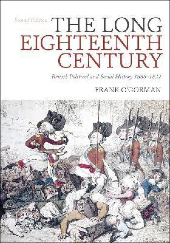 The Long Eighteenth Century  (English, Paperback, O'Gorman Frank)