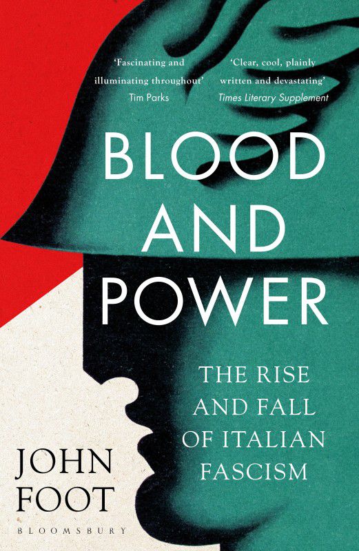 Blood and Power  (English, Paperback, Foot John)