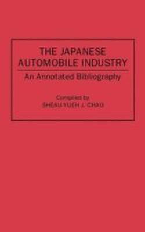 The Japanese Automobile Industry  (English, Hardcover, Chao Sheau-Yu J.)