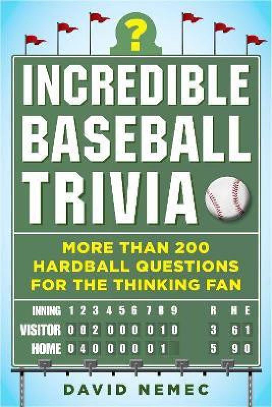 Incredible Baseball Trivia  (English, Paperback, Nemec David)
