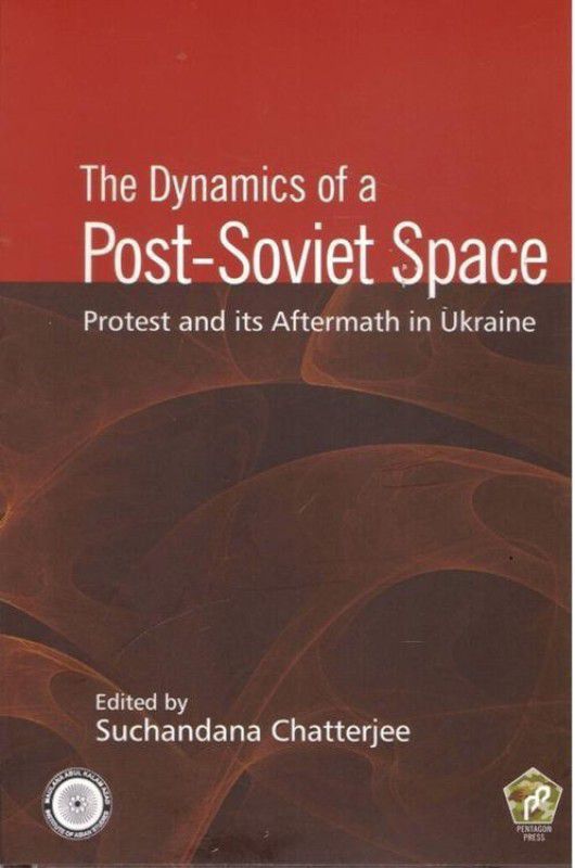 The Dynamics of a Post-Soviet Space  (English, Hardcover, unknown)