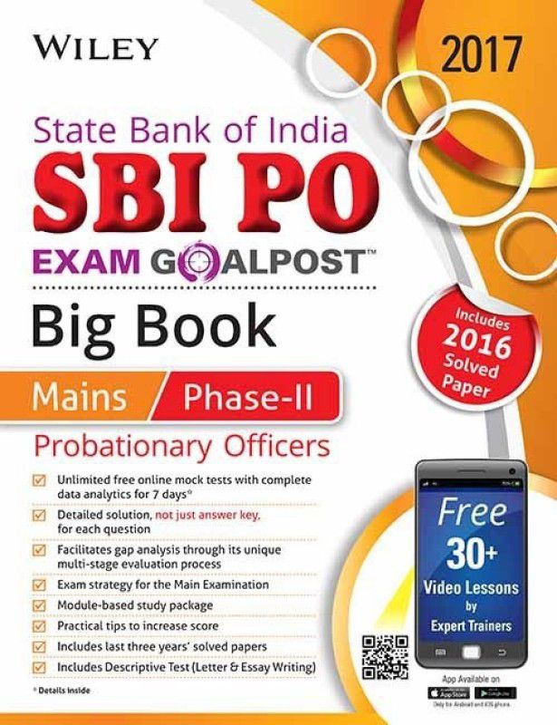 Wiley's State Bank of India Probationary Officers (Sbi Po) Exam Goalpost Big Book, Mains Phase-II, 2017: Includes 2016 Solved Paper: 2017  (English, Paperback, unknown)