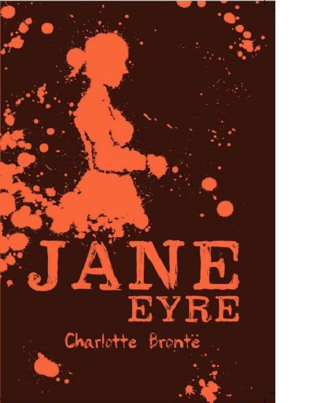 Scholastic Classics: Jane Eyre  (English, Paperback, Bronte Charlotte)