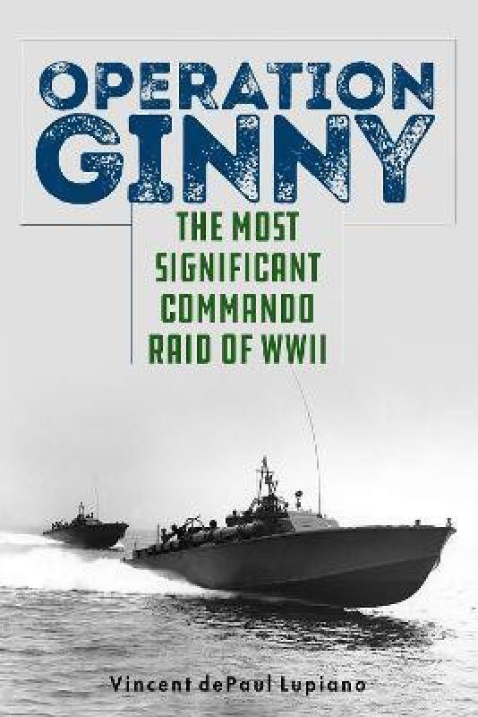 Operation Ginny  (English, Hardcover, Lupiano Vincent dePaul)
