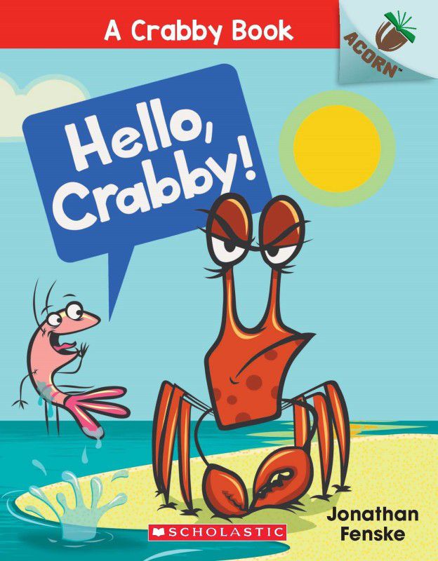 A Crabby Book #1: Hello, Crabby!  (English, Paperback, Jonathan Fenske)