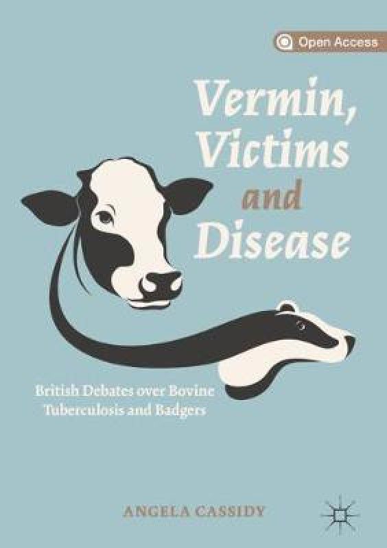 Vermin, Victims and Disease  (English, Hardcover, Cassidy Angela)