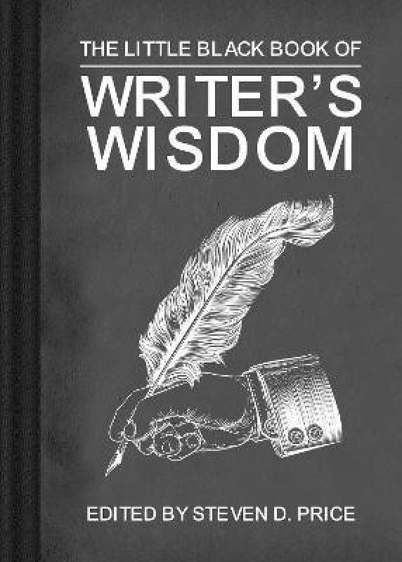 The Little Black Book of Writers' Wisdom  (English, Paperback, unknown)