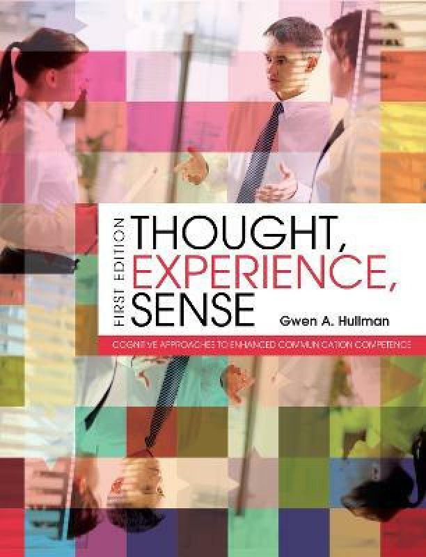 Thought, Experience, Sense  (English, Paperback, Hullman Gwen A.)