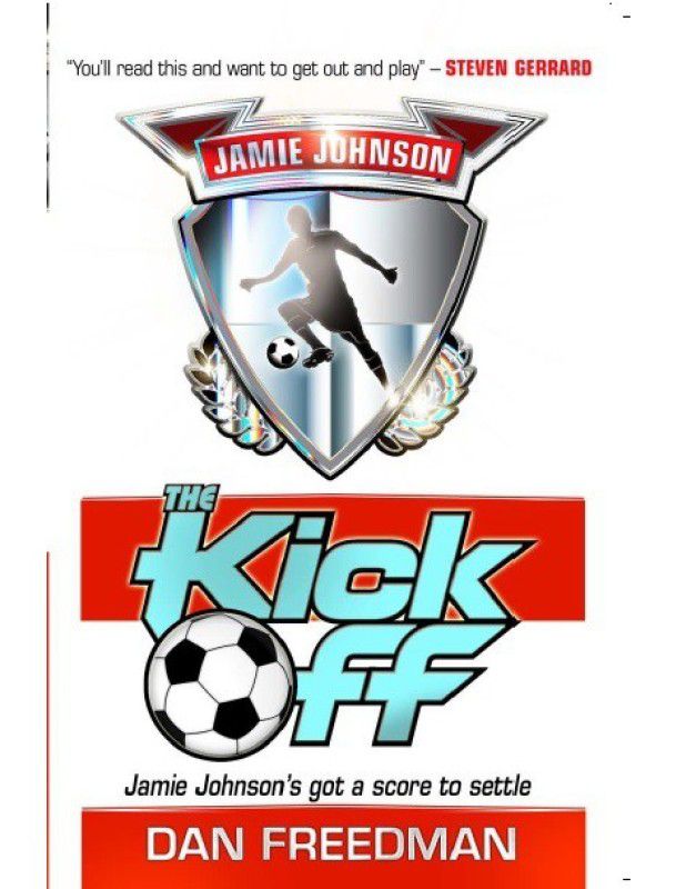 Jamie Johnson: the Kick off  (English, Paperback, Freedman Dan)