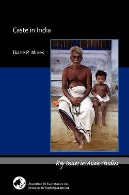 Caste in India  (English, Paperback, Mines Diane P.)
